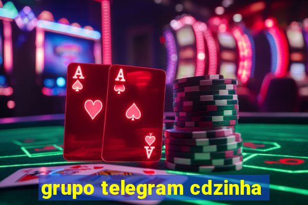 grupo telegram cdzinha